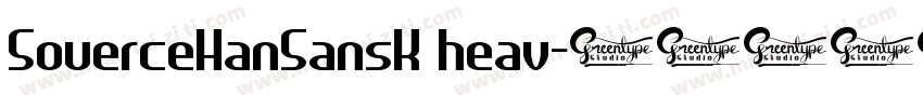 SouerceHanSansK heav字体转换